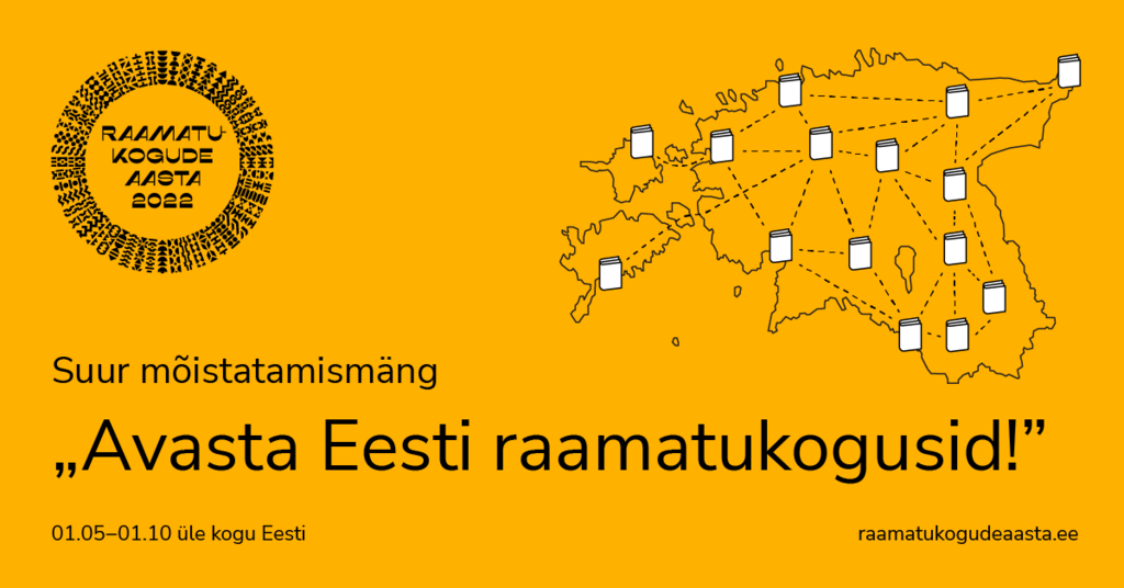 "Avasta Eesti raamatukogusid!"