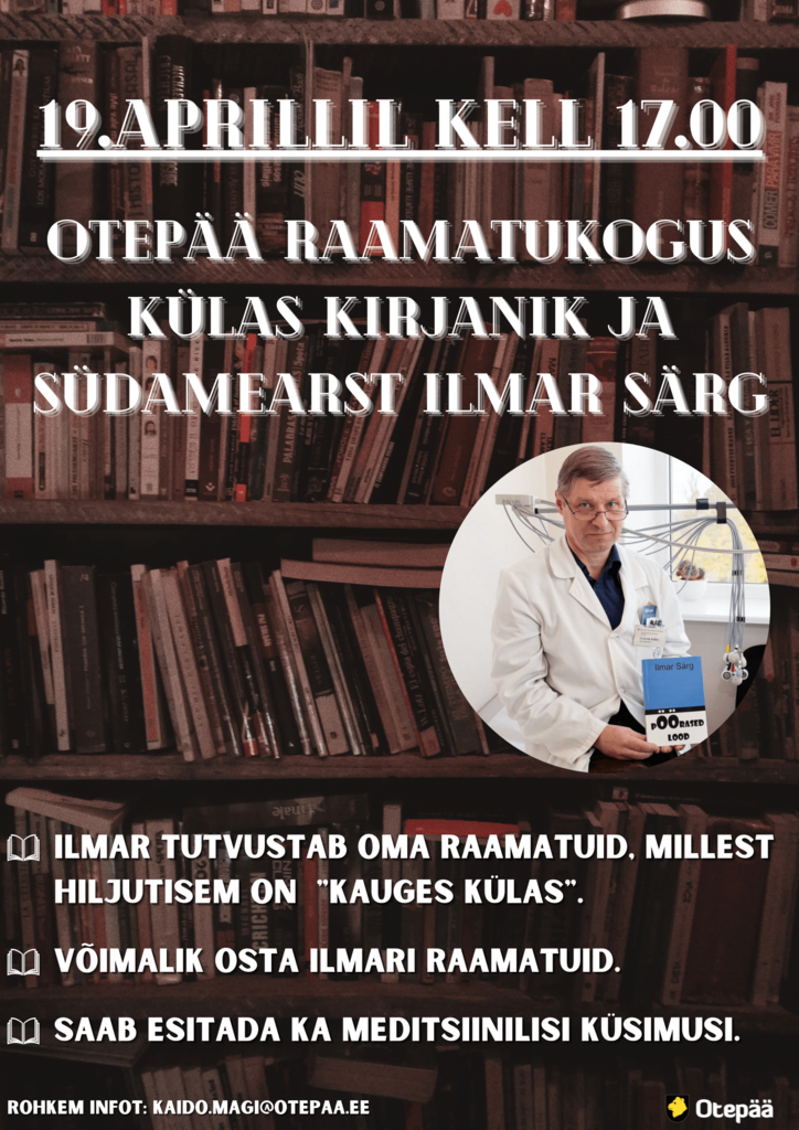 Külas kirjanik ja südamearst Ilmar Särg