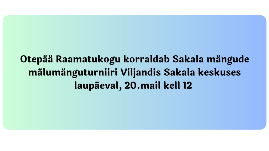 Sakala mängude mälumänguturniir
