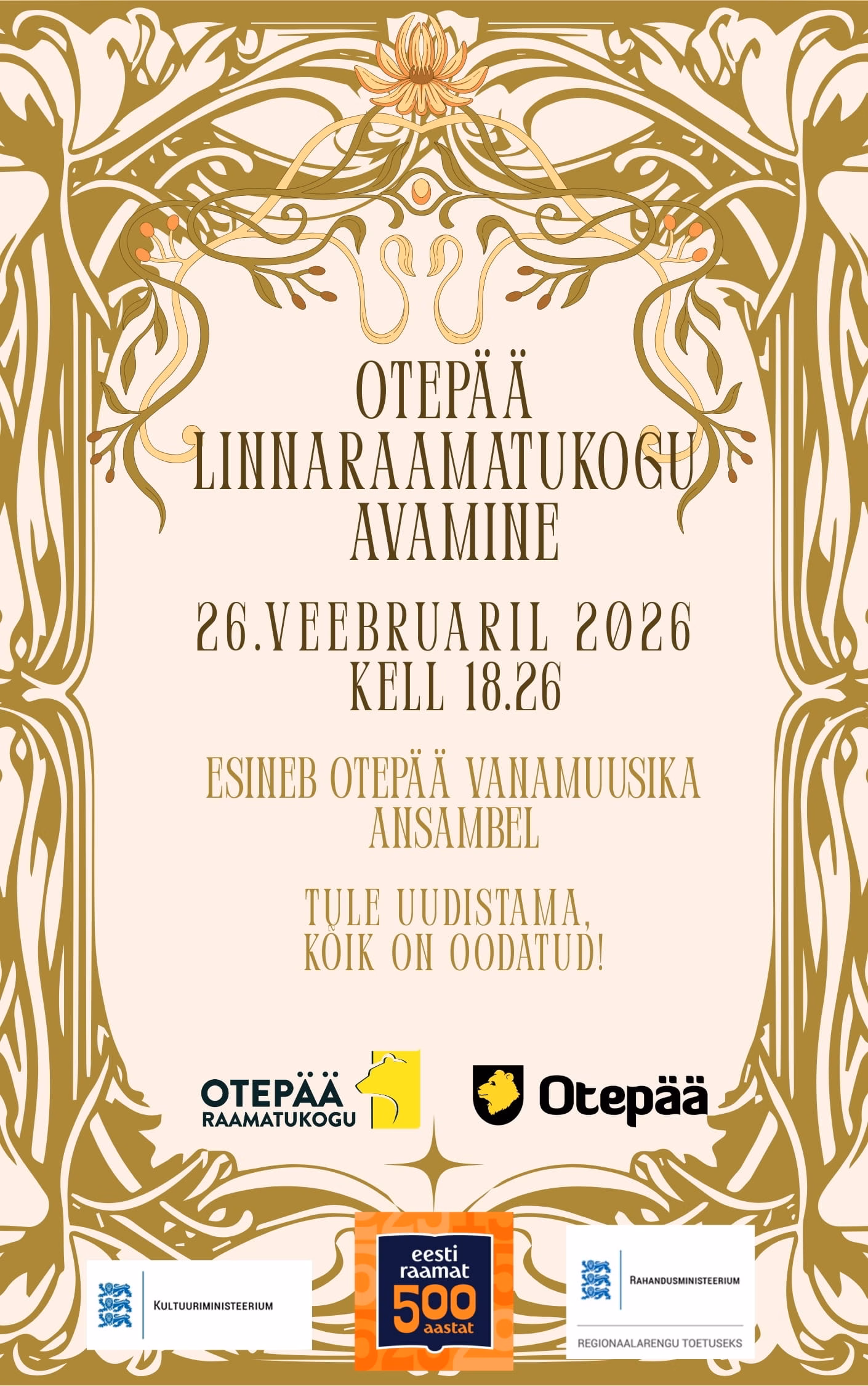 „Otepää linnaraamatukogu avamise plakat, 26. veebruar 2026 kell 18.26, esineb Otepää vanamuusika ansambel.”